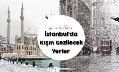 İstanbul Kışın Gezilecek Yerler