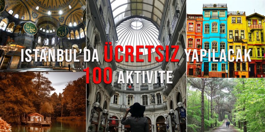 İstanbul'da Ücretsiz Yapılacak 100 Aktivite