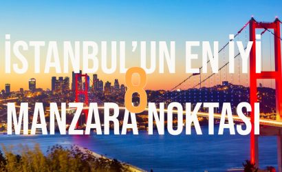 İstanbul'un En İyi Manzara Noktaları 1 İstanbul'un En İyi Manzara Noktaları